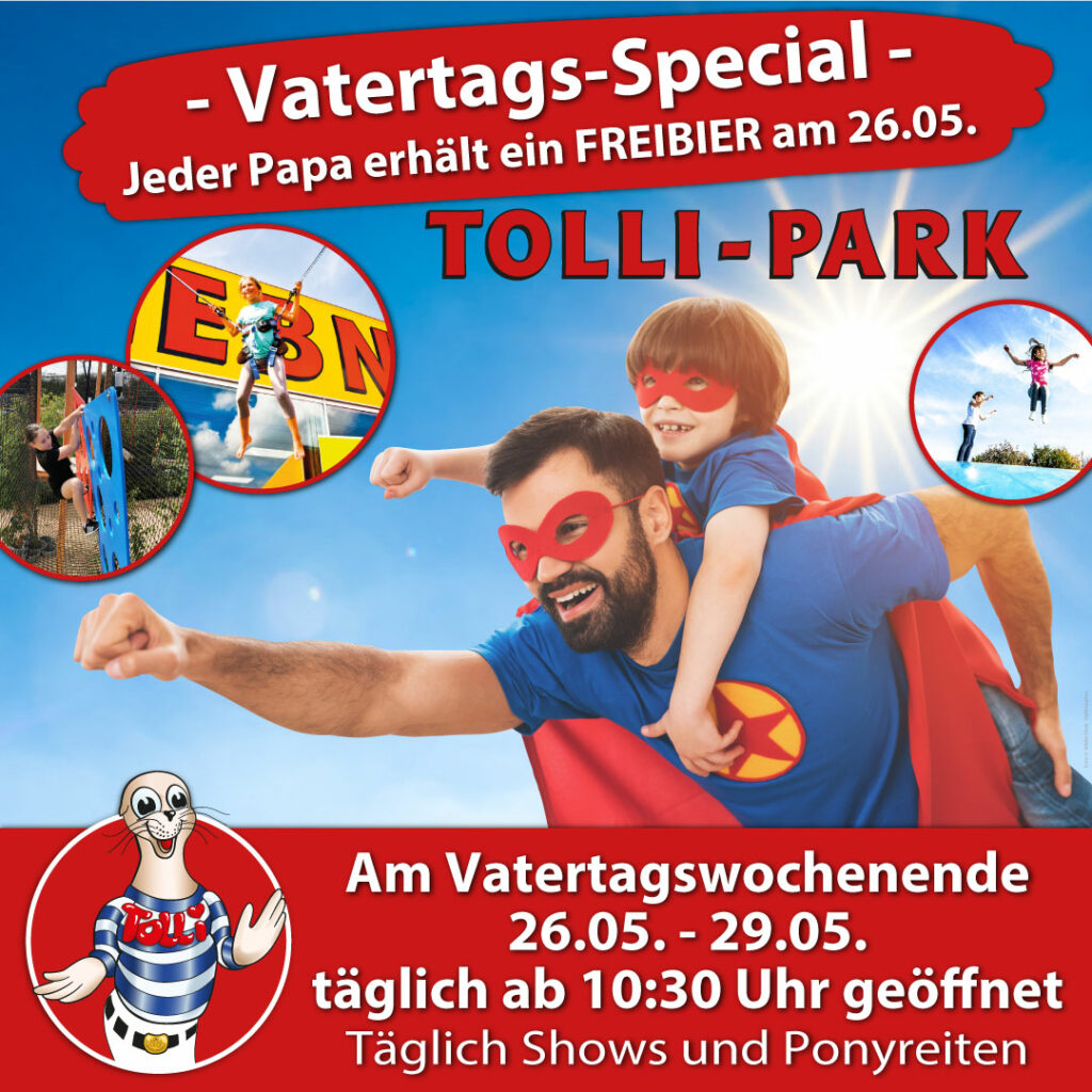 Tolli-Park Vatertags-Special - ein Bier gratis für jeden Papa